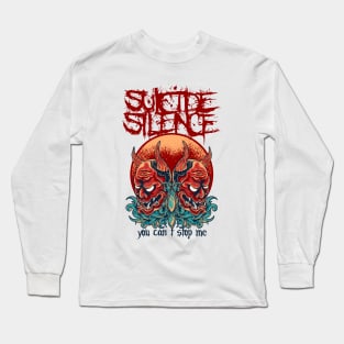 Suicide Silence You Can't Stop Me Long Sleeve T-Shirt